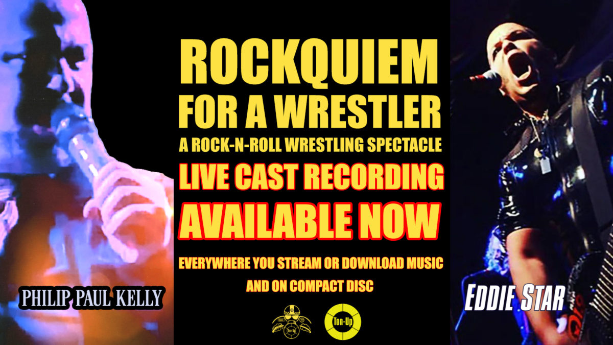 Rockquiem For A Wrestler Cast Album On Compact Disc and Everywhere You Download/Stream Music