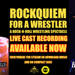 Rockquiem For A Wrestler Cast Album On Compact Disc and Everywhere You Download/Stream Music